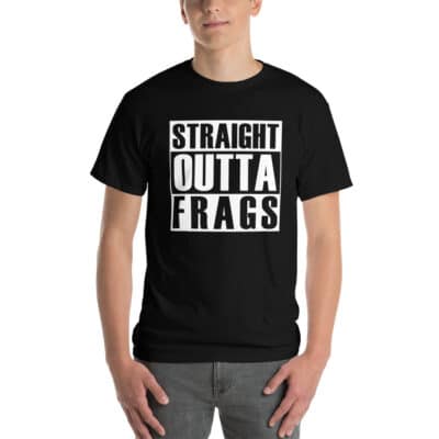 Straight Outta Frags Short Sleeve T-Shirt
